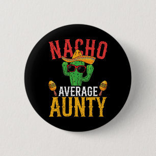 ナチョ平均Aunty Cinco De Mayoかわいいメキシコ映画 缶バッジ