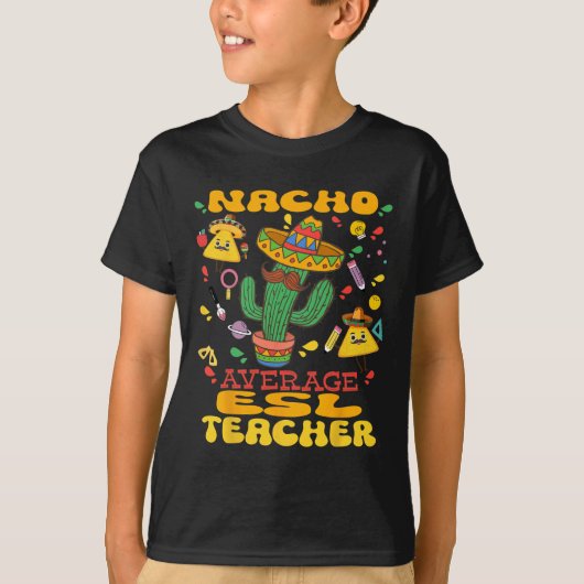 ナチョ平均Esl先生シンコデマヨメキシコFi Tシャツ (正面)