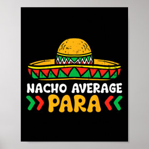 ナチョ平均Para Cinco De Mayo Mexican Fiesta Sq ポスター
