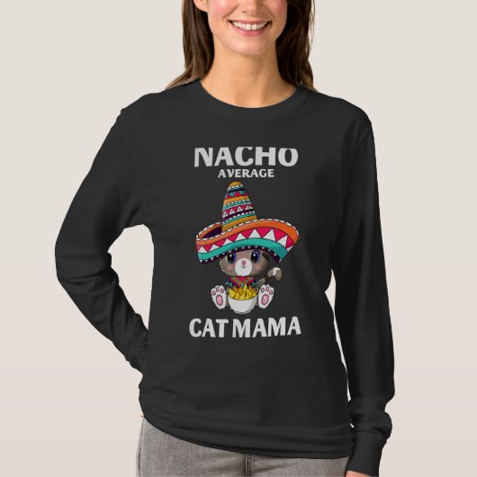ナチョ猫ママメキシカン猫シンコデマヨ Tシャツ (正面)