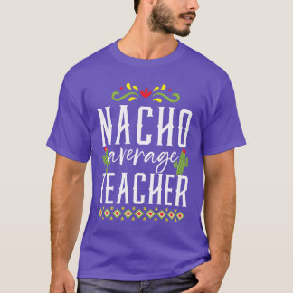 ナチョ・アベレージ・ティーチャー メキシコ メキシカン シンコ・デ・マヨ 復古調 Tシャツ