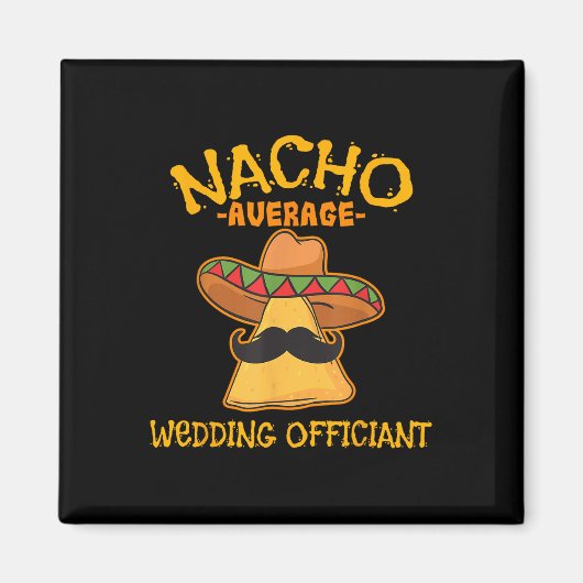 ナチョ・結婚アベレージの公式メキシコCinco De M マグネット (正面)