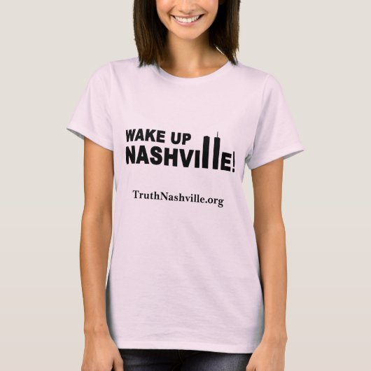 ナッシュビルを起こせ！（前面のみ） Tシャツ (正面)