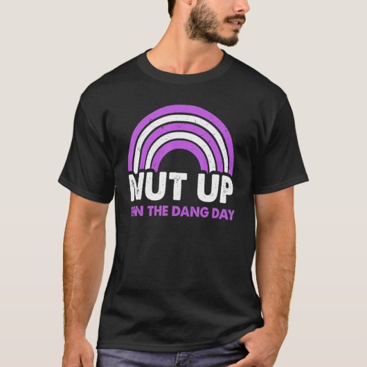 ナッツアップとダンデイレインボーに勝つ Tシャツ (正面)