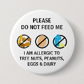 ナットの卵の酪農場のアレルギーは子供を食べ物を与えません 缶バッジ (正面)