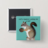 ナットを探しているリス 缶バッジ (正面&裏面)