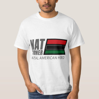 ナット・ターナー実在ア・アメリカン・ヒーロー Tシャツ