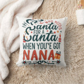 ナナがいるときにはサンタが得必要だおもしろいろ クッション (ブランケット)