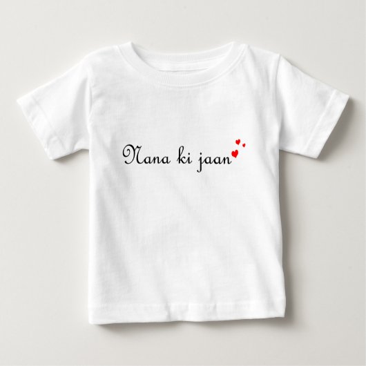 ナナのki jaan | Desiのウルドゥー語のヒンディーのパキスタンのベビーの体 ベビーTシャツ (正面)