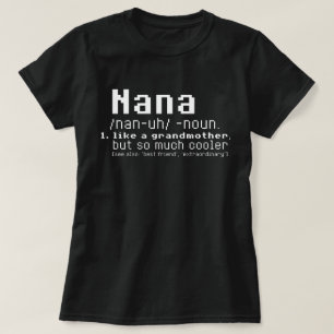 ナナのTシャツ-ナナ定義-ナナの祖母 Tシャツ