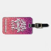 ナナ最高のエバーグリッターカスタムタイポグラフィ ラゲッジタグ (正面横)