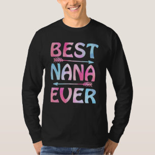 ナナ最高のー・エバー・マザーズ・デイ Tシャツ