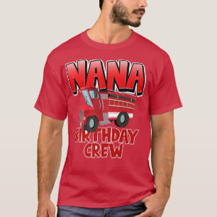 ナナ誕生日クルー火災トラック消防士誕生日 Tシャツ
