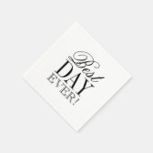 ナプキン - ベストデイ・エバー スタンダードカクテルナプキン (角)