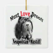 ナポリのマスティフはドロールキーチェーンを愛しなければならない セラミックオーナメント (裏面)