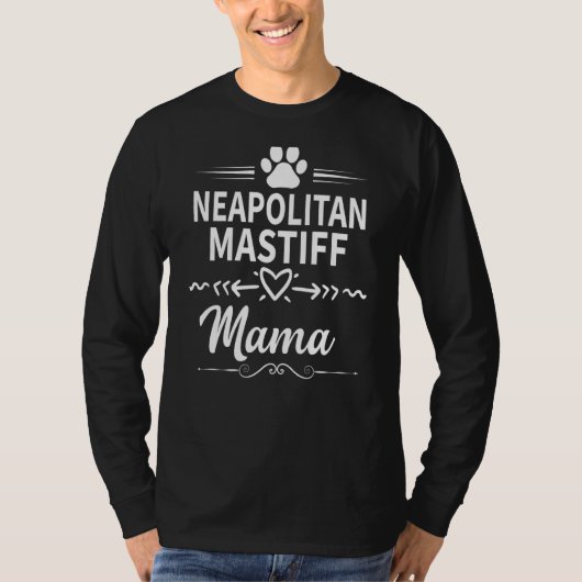 ナポリタンマスティフママ犬のオーナードッグママ Tシャツ (正面)