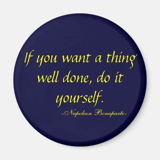 ナポレオンボナパルテ感動的引用文マグネット マグネット (正面)