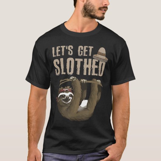 ナマケモノの愛人のためにナマケモノのシャツを着てみよう Tシャツ (正面)