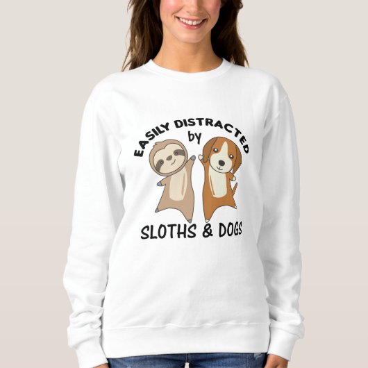 ナマケモノや犬のナマケモノに簡単に気を取られる スウェットシャツ (正面)