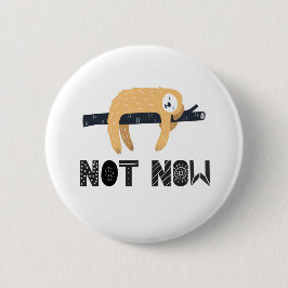 ナマケモノを気にしない 缶バッジ