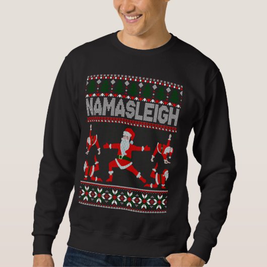 ナマスレイ醜いクリスマスセーターミームサンタクロース スウェットシャツ (正面)