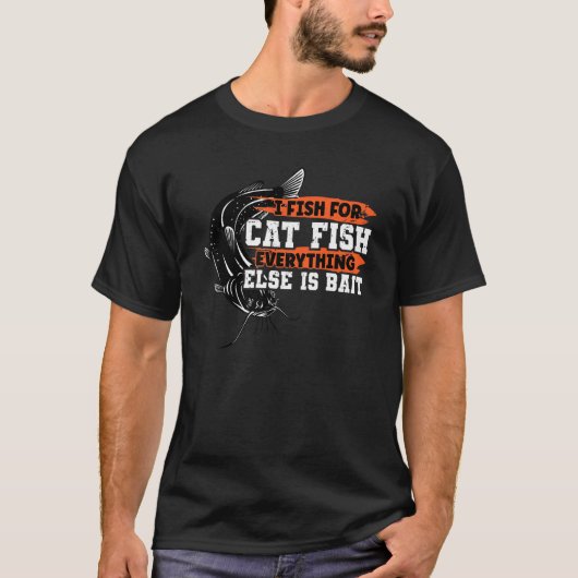 ナマズのための釣り 他はすべて餌 ナマズ Tシャツ (正面)