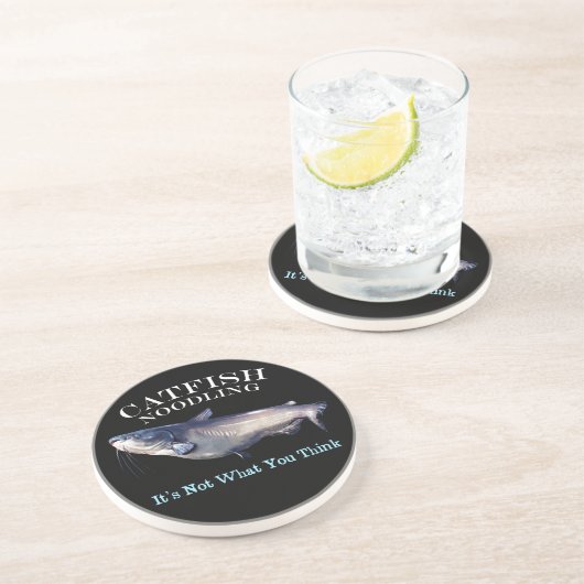 ナマズのNoodlingそれは考えなさいあなたのものではないです コースター (側面)