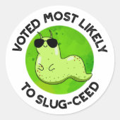 ナメクジのナメクジに最も近いおもしろい投票を受けた ラウンドシール (正面)