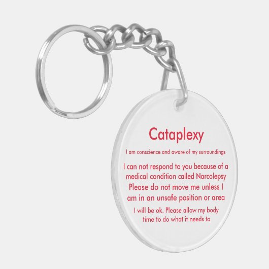 ナルコレプシー及びCataplexy医学の注意深いKeychain キーホルダー (正面左)