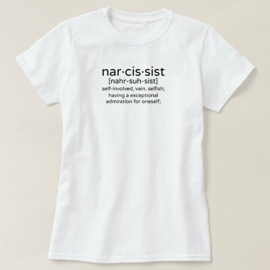 ナルシスト定義 Tシャツ (デザイン正面)