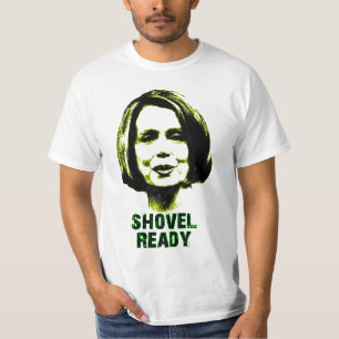 ナンシーPelosiは準備ができたシャベルです Tシャツ