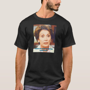 ナンシーPELOSI- 1の愚かな人 Tシャツ
