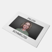 ナンシーPelosi Schmelosi ドアマット (アングル)