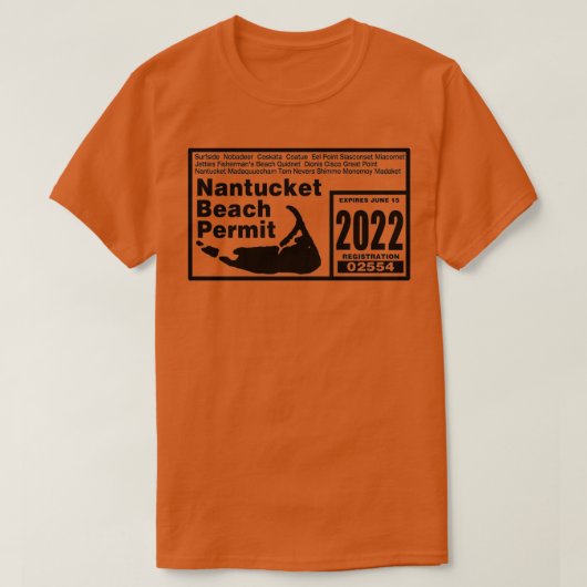 ナンタケットオフ道路許可状2022 Tシャツ (デザイン正面)