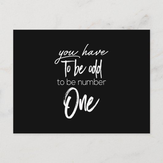ナンバーワンになるには変わった人でなければならない ポストカード (正面)