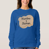 ナンバー1人間のTシャツ スウェットシャツ (正面)