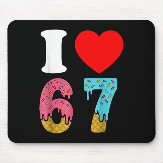 ナンバー67 ろく なな 67好きな人と繋がりたい 数字 マニア マウスパッド (正面)