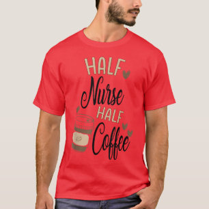 ナースおもしろいコーヒーとハート授乳用コーヒー Tシャツ