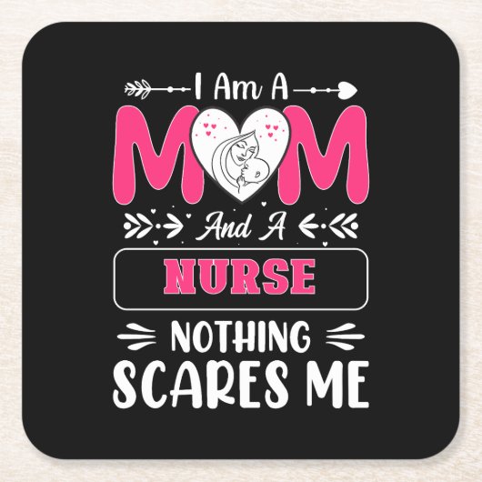ナースおもしろいママ、ナースママおもしろい引用文 スクエアペーパーコースター (正面)