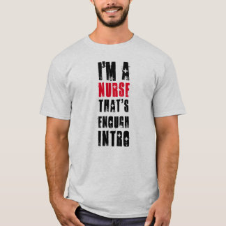 ナースおもしろい引用文Tシャツ Tシャツ