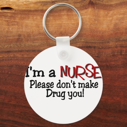 ナースおもしろいTシャツ「薬を飲ませるな」 キーホルダー (正面)