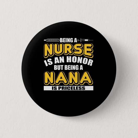 ナースがあります名誉がありますナナがあります貴重があって下さい 缶バッジ (正面)