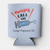 ナースがショットを呼ユーモアのあるび出すパーソナライズされた 缶クーラー (正面)