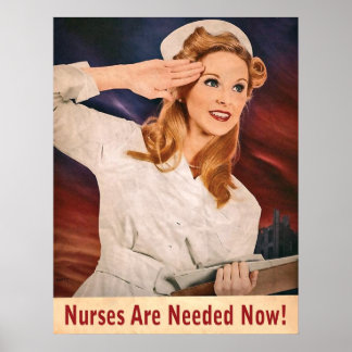 ナースが必要になった、ヴィンテージ戦争プロパガンダ ポスター