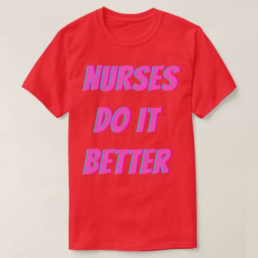 ナースが良い Tシャツ (デザイン正面)