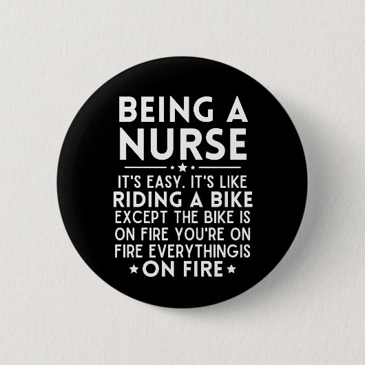 ナースである簡単だ自転車に乗るようなものだ 缶バッジ (正面)