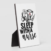 ナースで安全に眠る – おもしろいナース フォトプラーク (側面)