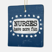 ナースにより多くのおもしろいオーナメント セラミックオーナメント (左)