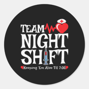 ナースの評価 – 夜間勤務ナース- Team Nigh ラウンドシール