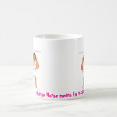 ナースのRoxiのマグ充満ナースは私が担当していることを意味します! コーヒーマグカップ (中央)